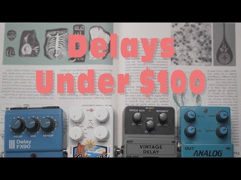 Delays Under $100