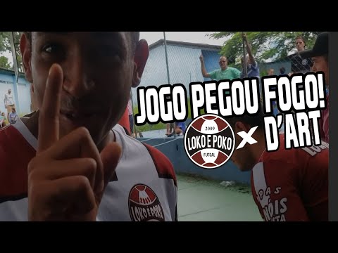 Loko e Poko x D'ART  - MELHORES MOMENTOS : COPA CASTELINHO