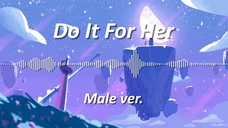 Do It For Her (Steven Universe) self duet - male ver. | Linferno