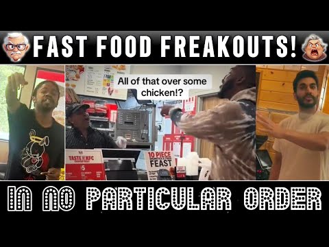 Fast Food FREAKOUTS!