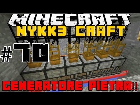 NYKK3CRAFT MOD MINECRAFT ITA #70 - GENERATORE DI PIETRA