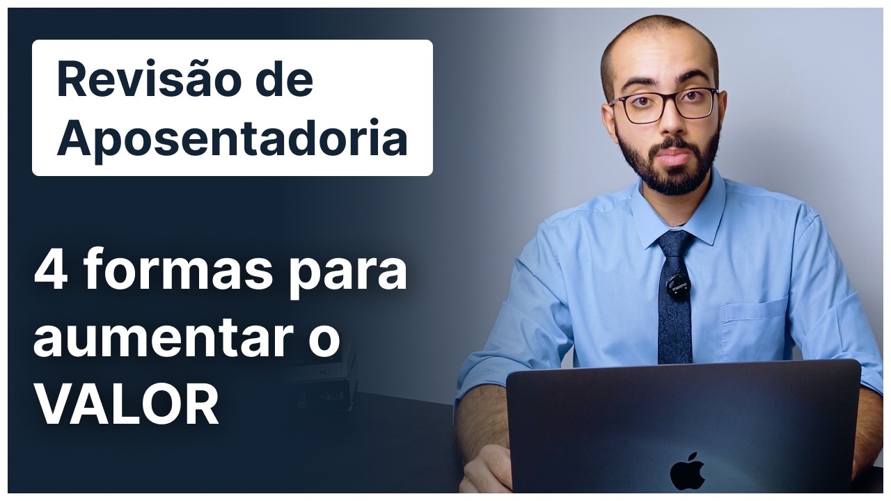 Revisão de Aposentadoria INSS: 4 Formas de Aumentar o Valor do Benefício