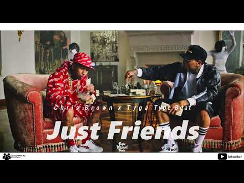 (Free) Chris Brown x Tyga Type Beat - "Just Friends" | Club Instrumental 2021