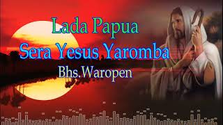 Download lagu SERA YESUS YAROMBA. Lada Rohani Waropen#ladawaropen#ladaserui#ladarohani#rohanipapua mp3 Download lagu SERA YESUS YAROMBA. Lada Rohani Waropen#ladawaropen#ladaserui#ladarohani#rohanipapua mp3