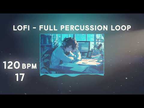 120 BPM Full Percussion Loops 17 [FREE Serpent Lofi Sample Packs] | Royalty Free Loops & Samples