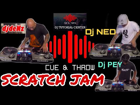Scratch Jam with Master Dj Denz and Dj Pey    TRANSFORMER SCRATCH ︳CUE & THROW Dj School/Dj tutorial