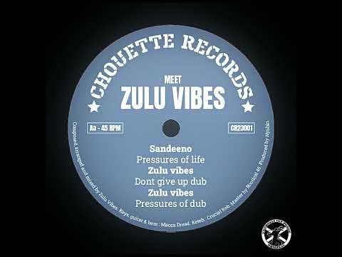 Sandeeno - Pressures Of Life + Dub 12" Chouette Records 2023 - DUB