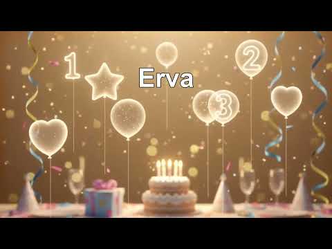İyi ki Doğdun Erva! 🎂 | İsme Özel Doğum Günü Şarkısı