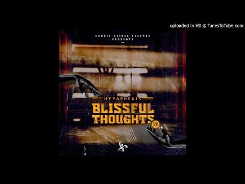 Hypaphonik - Blissful Thoughts