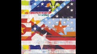 LES COWBOYS FRINGANTS - Ici-bas