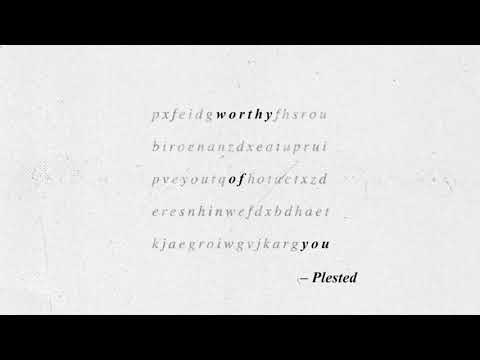 Video thumbnail for Worthy of You