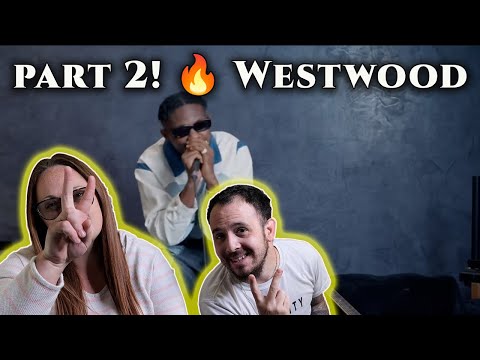 Part 2! 🔥 Westwood | (Lyrical Joe) - Reaction!