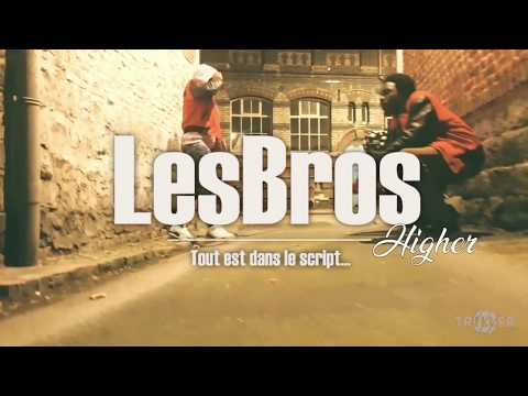 LesBros - Higher