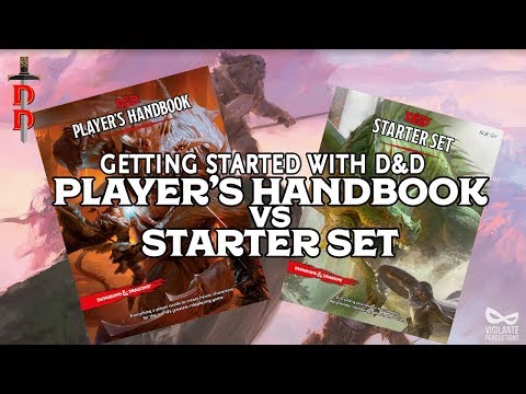 Starter Set or Player's Handbook for Dungeons and Dragons 5e