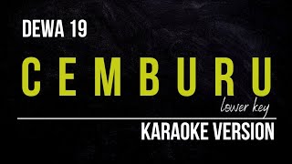 Download lagu DEWA 19 - CEMBURU (KARAOKE VERSION) LOWER KEY mp3 Download lagu DEWA 19 - CEMBURU (KARAOKE VERSION) LOWER KEY mp3