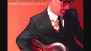Andy Fairweather Low ~ Bible Black Starless Sky