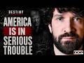 Is Trump A Fascist America Is At Breaking Point Feat Destiny