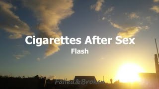 Cigarettes After Sex - Flash [Sub. Español e Inglés]