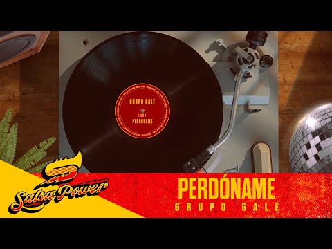 Perdóname, Grupo Galé - Salsa Power