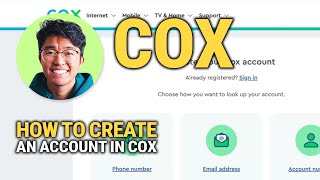 How To Create an Account in Cox: Easy Sign-Up Guide!
