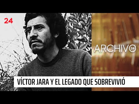 Archivo 24: Víctor Jara y el legado que sobrevivió al asesinato | 24 Horas TVN Chile
