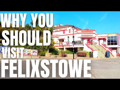 SHOULD You Visit Felixstowe?