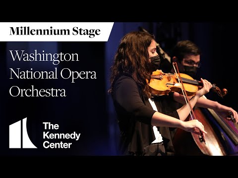 Washington National Opera Orchestra - Millennium Stage (March 24, 2022)