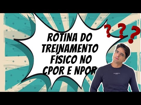 ROTINA DE TREINAMENTO FISICO - TFM - NO CPOR E NPOR