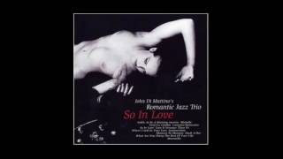 Hush A Bye - John Di Martino&#39;s Romantic Jazz Trio