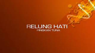Relung hati (video lyrics)