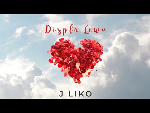 J-Liko - Displa Lewa (Official Audio)