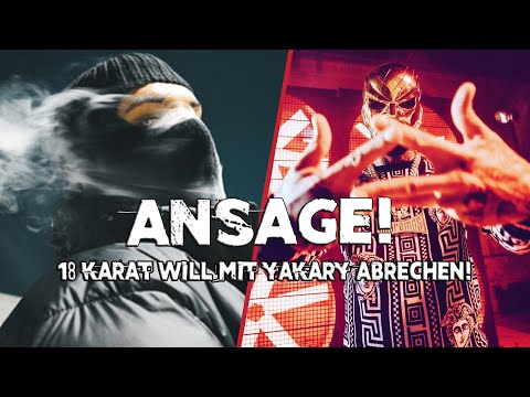 18 KARAT droht YAKARY direkt vom Knast aus!