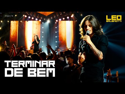 Leo Balbinotti - Terminar de Bem (Vídeo Oficial)