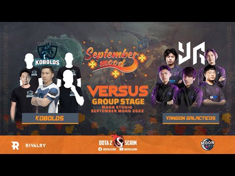KOBOLDS vs Yangon Galacticos - Moon Studio September Mood 2022 - Group Stage - Game Highlights - BO2