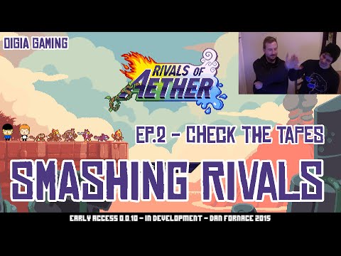 Smashing Rivals Ep.2 - Check The Tapes! [Rivals of Aether Online Gameplay]