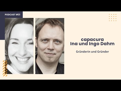 , title : 'capacura: Wie Ina & Ingo Dahm Frühphasen-Investment digitalisieren und demokratisieren wollen | #31'