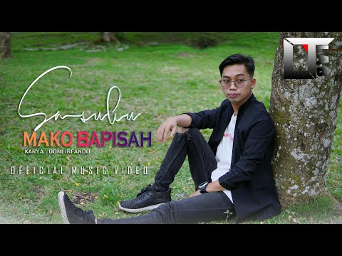 DONI IRFANDO - SASUKU MAKO BAPISAH (Official Music Video)