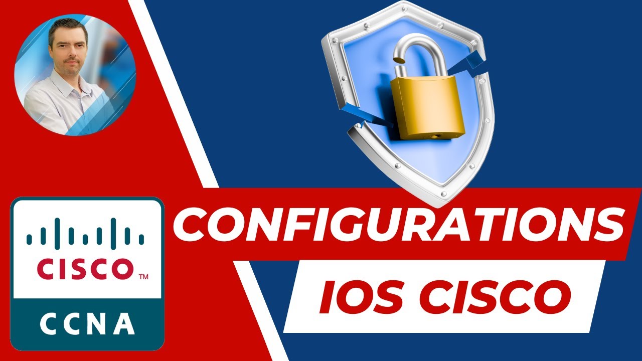 Sécuriser l'IOS Cisco