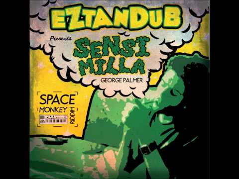 Eztandub ft. George Palmer - Sensimilla || Space Madness EP