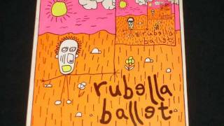 Rubella Ballet - Unemployed
