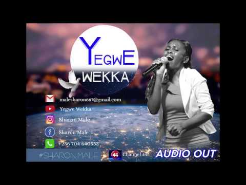 Gwe Wekka Audio By Sharon Male #Worship #LambofGod #FaithfulGod