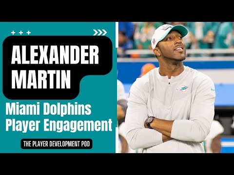 Alexander Martin, Director of Player Engagement, Miami Dolphins