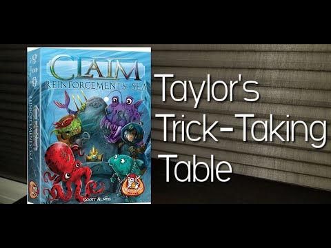 Claim: Sea ~ Taylor's Trick-Taking Table 