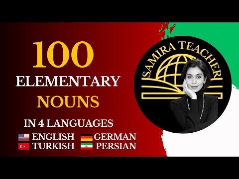 100 essential nouns in 4 languages (Elementary)  #learnlanguages#Englishgermanturkishpersian