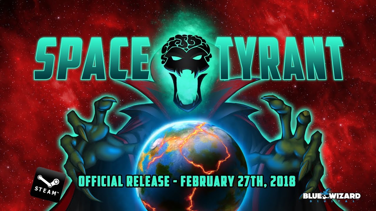 Space Tyrant - Official Trailer
