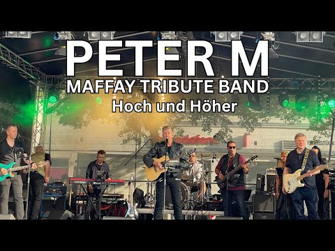 Hoch und Höher (Maffay Cover) - Peter M - Maffay Tribute Band