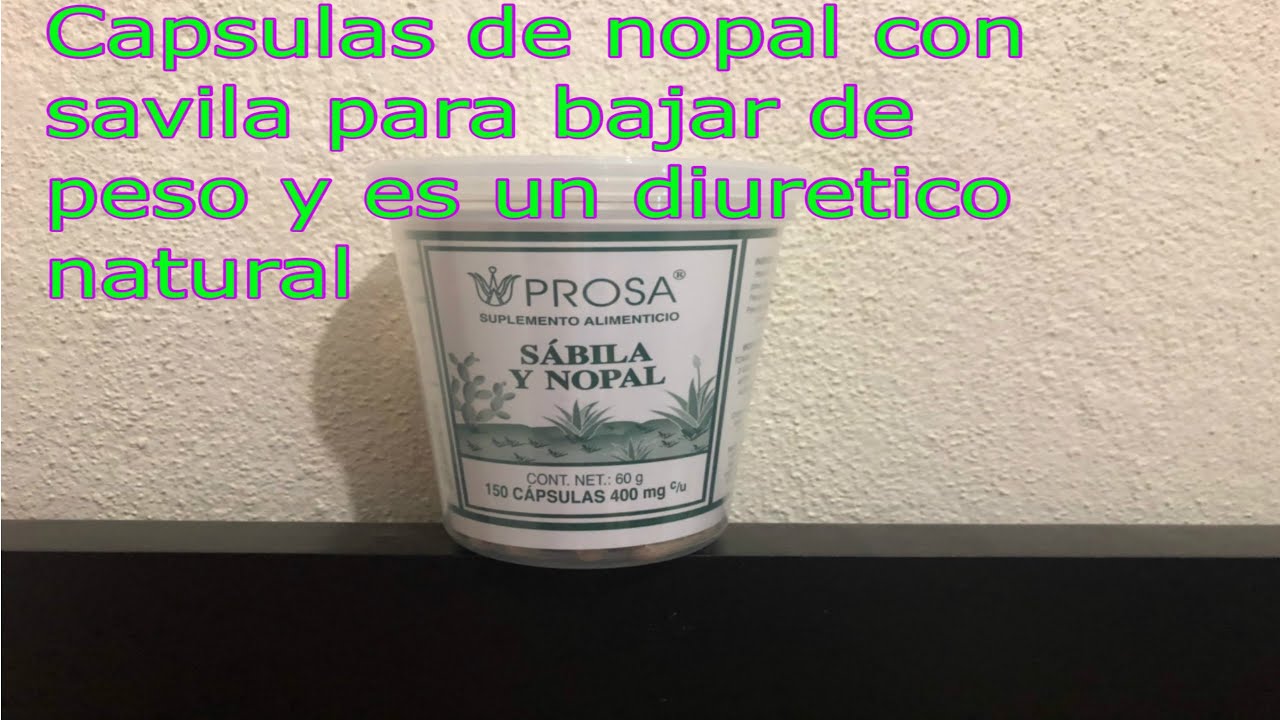 capsulas de nopal con savila para bajar de peso y es un diuretico natural