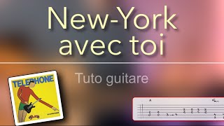 Tuto guitare - New-York avec toi (Ty©ly©phone) + TAB