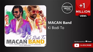 Download lagu MACAN Band - Ki Bodi To ( ماکان بند - کی بودی تو ) mp3