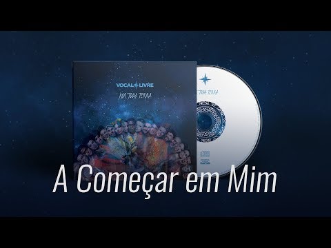 A Começar em Mim - Vocal Livre (Audio Oficial)